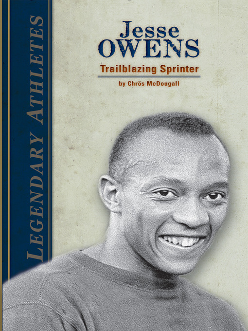 Title details for Jesse Owens by Chrös McDougall - Wait list